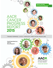 AACR Cancer Progress Report 2015 (PDF)